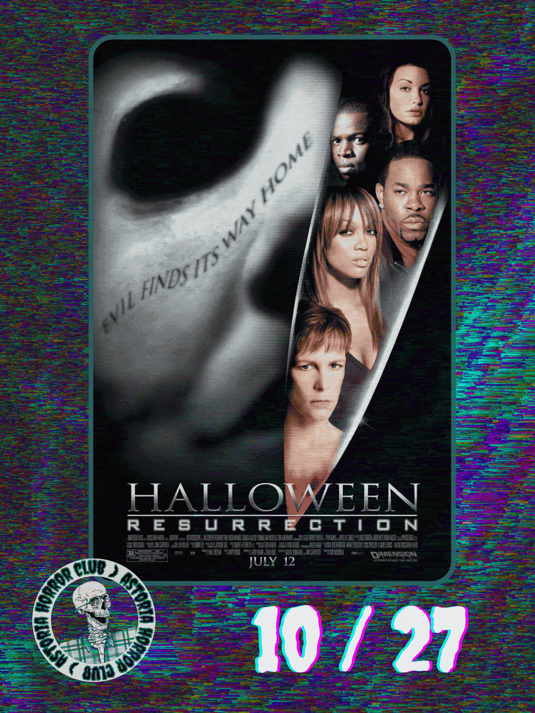 Astoria Horror Club - Halloween Resurrection